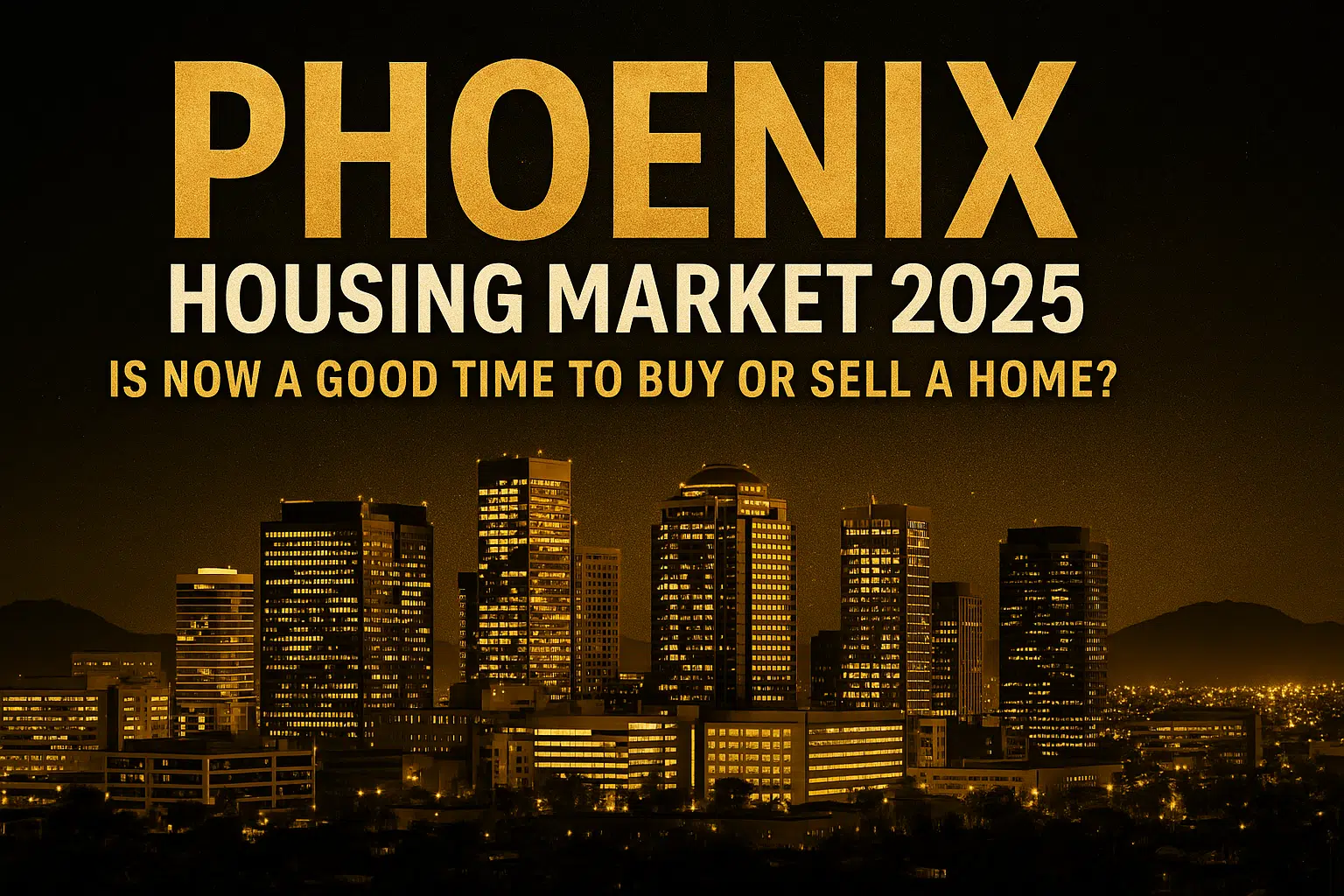 phoenix housing market 2025